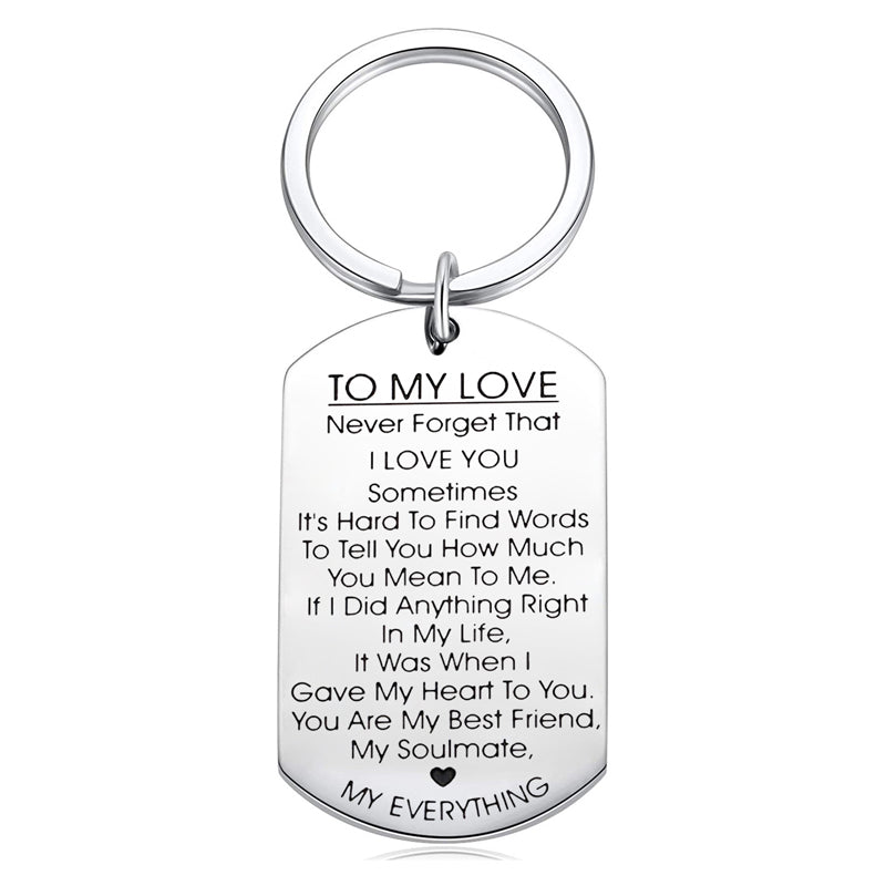 TO MY LOVE - Porte-clés motivant en acier inoxydable