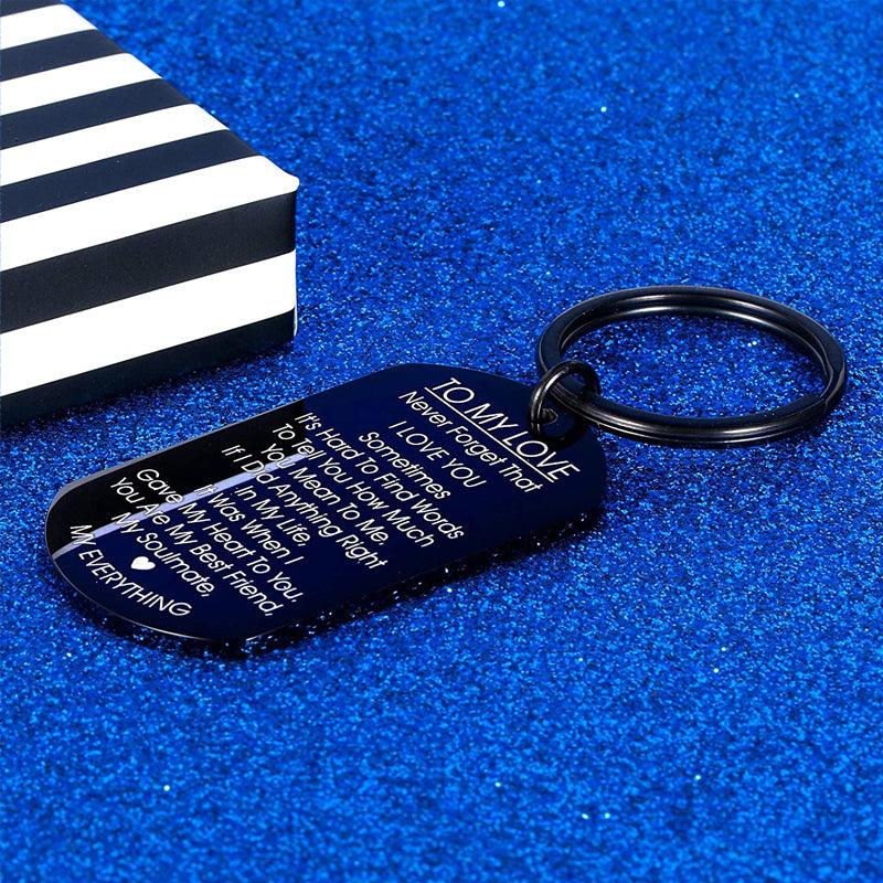 TO MY LOVE - Porte-clés motivant en acier inoxydable