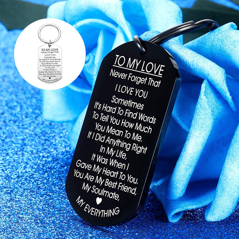 TO MY LOVE - Porte-clés motivant en acier inoxydable
